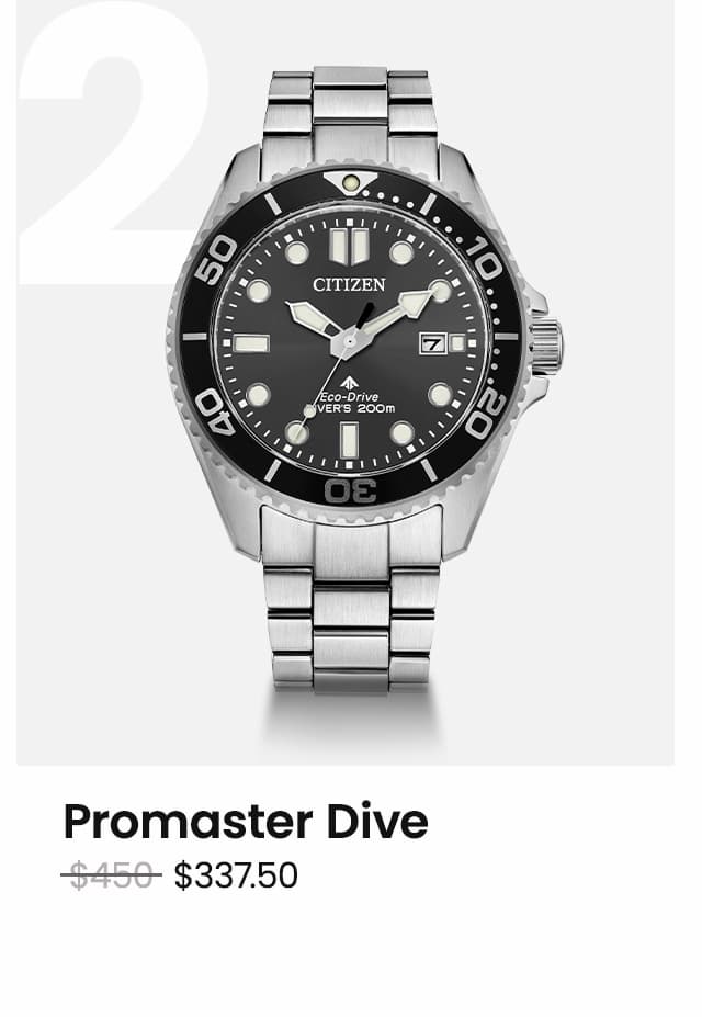 Promaster Dive WAS: $450  NOW: $337.50