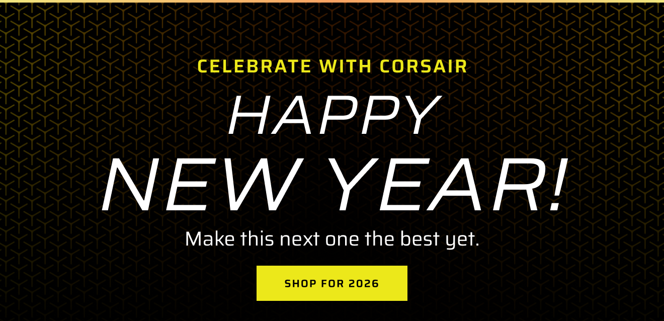 Celebrate With CORSAIR - Happy New Year!
