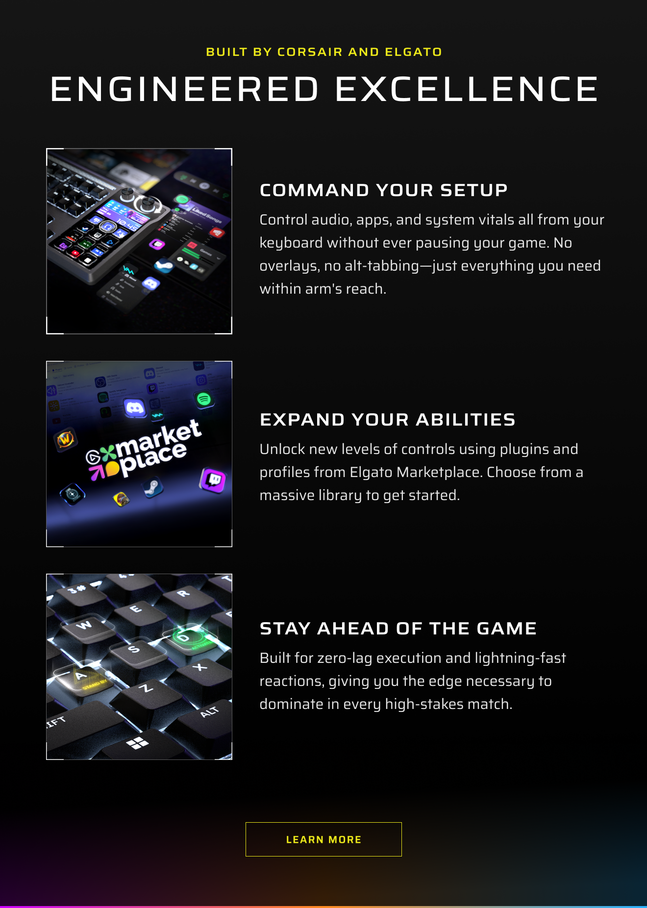 BUILT BY CORSAIR AND ELGATO - ENGINEERED EXCELLENCE