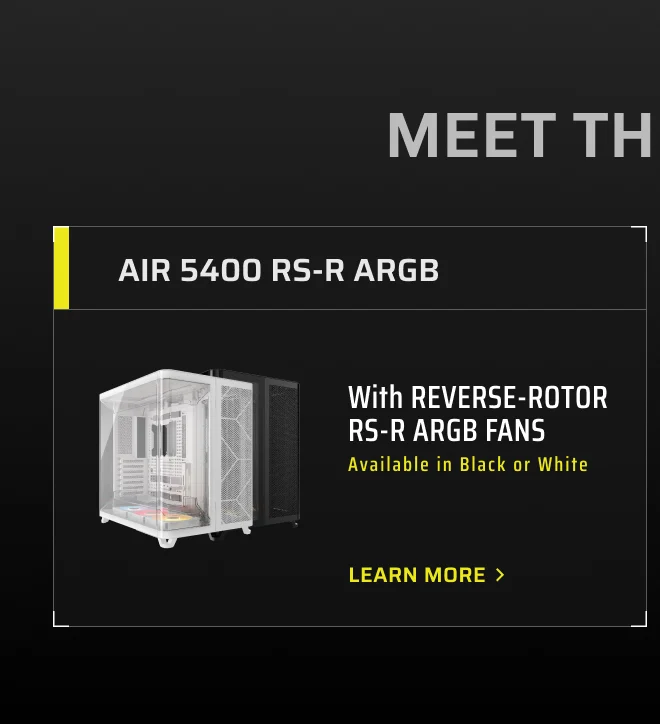 AIR 5400 RS-R ARGB | Learn More