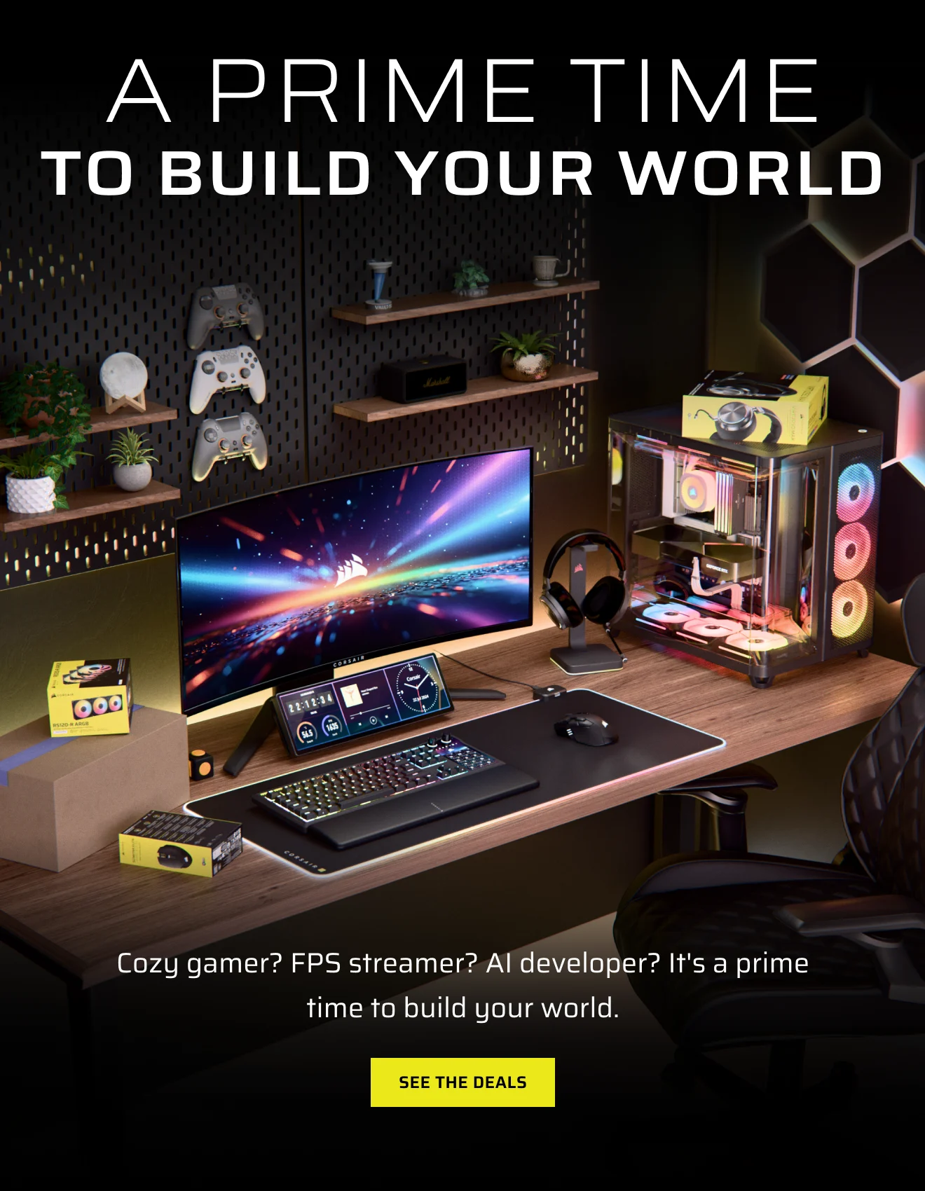 A Prime Time to Build Your World