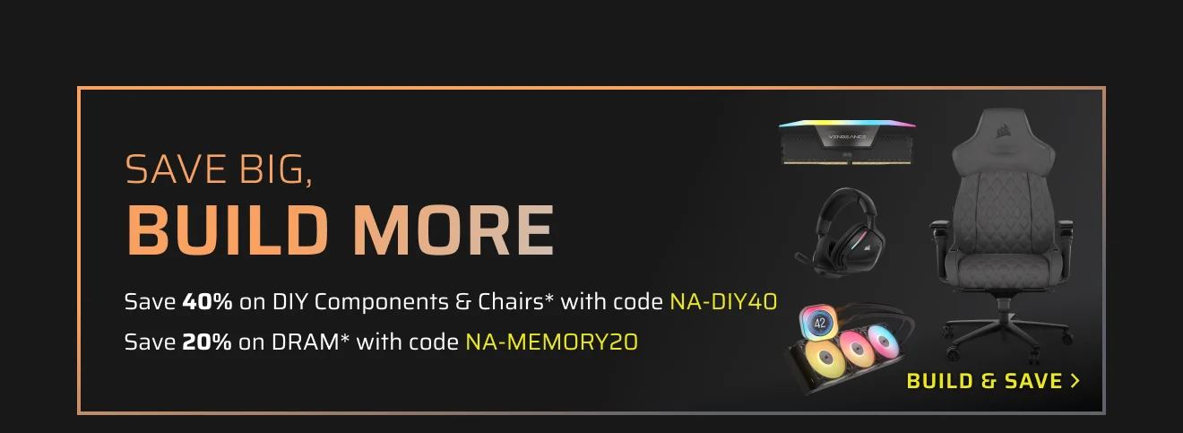SAVE BIG, BUILD MORE