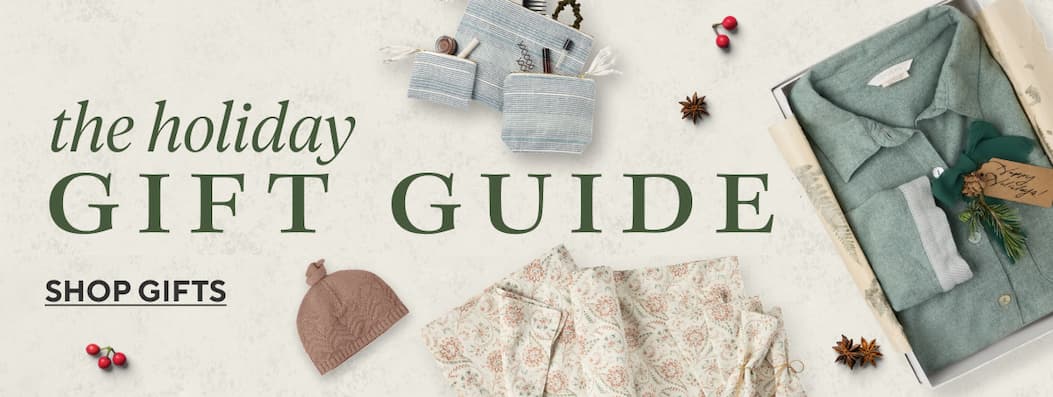 The holiday gift guide from heirloom layers to little luxuries, there's something for everyone. Shop Gifts