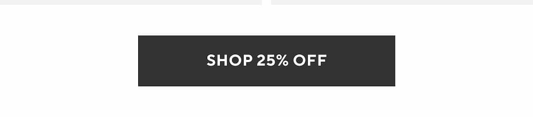 Shop 25% Off 