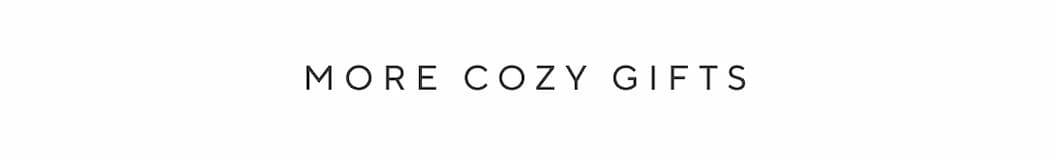 More Cozy Gifts