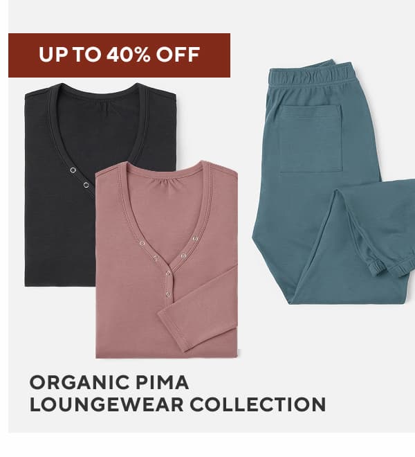 Organic Pima Loungewear Collection