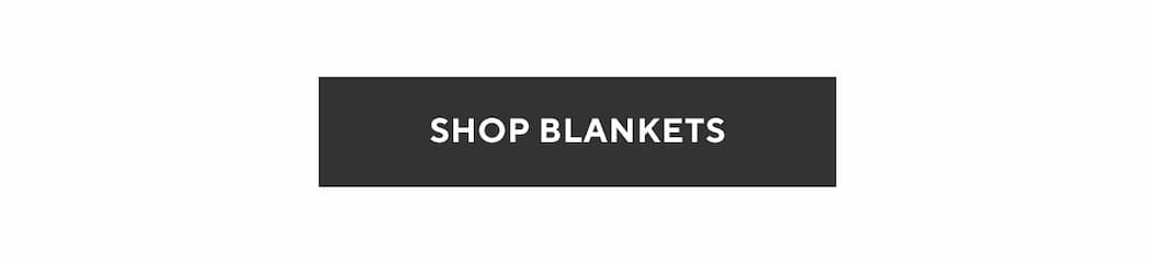Shop Blankets