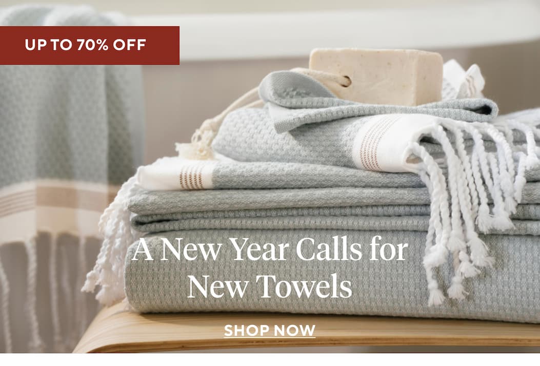 A New Year Calls for New Towels Shop Now