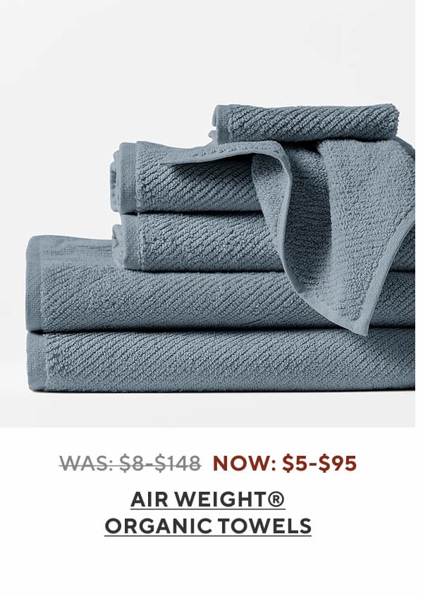 Air Weight Organic Towels