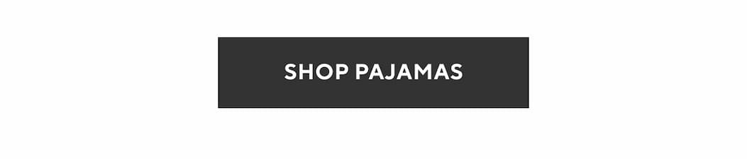 Shop Pajamas