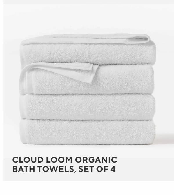 Cloud Loom Organic Bath Towels, Set of 4