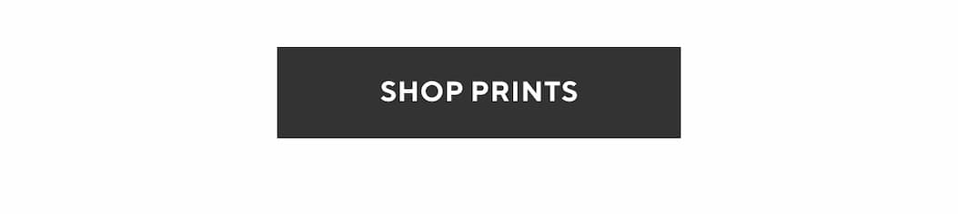 Shop Prints