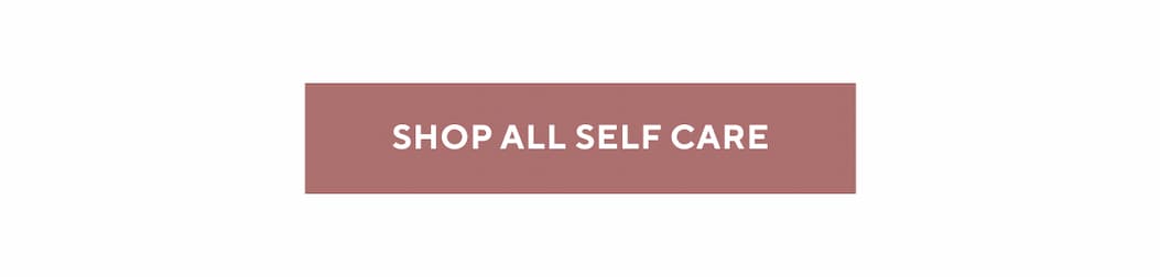 Shop All Self Care