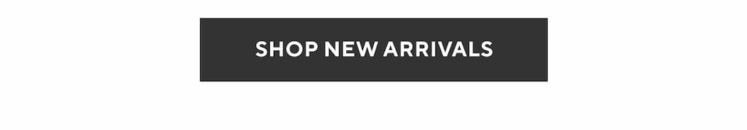 Shop New Arrivals