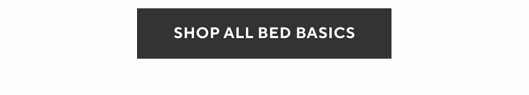 Shop All Bed Basics