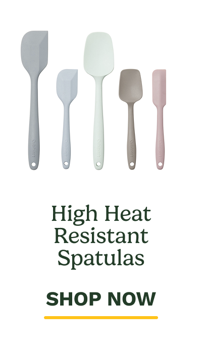 High Heat Resistant Spatulas SHOP NOW