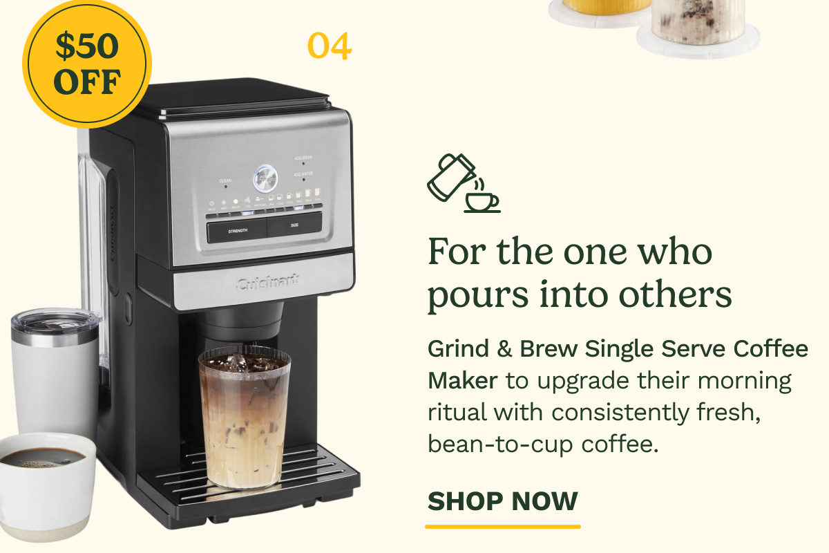 For the one who pours into others | Grind & Brew Single Serve Coffee Maker