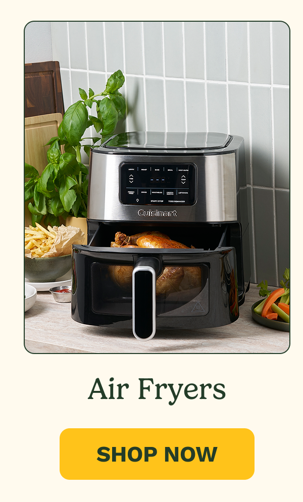 Air Fryers SHOP NOW