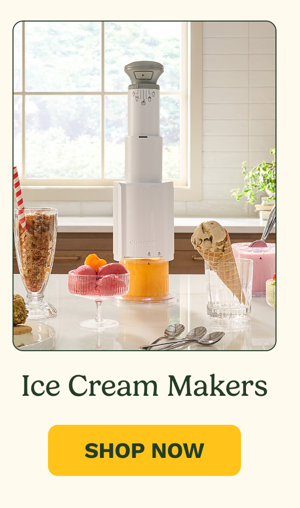 Ice Cream Makers SHOP NOW