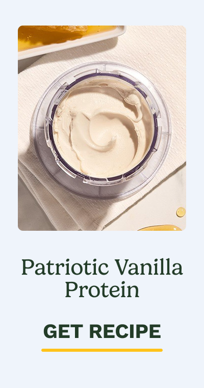Patriotic Vanilla Protein GET RECIPE