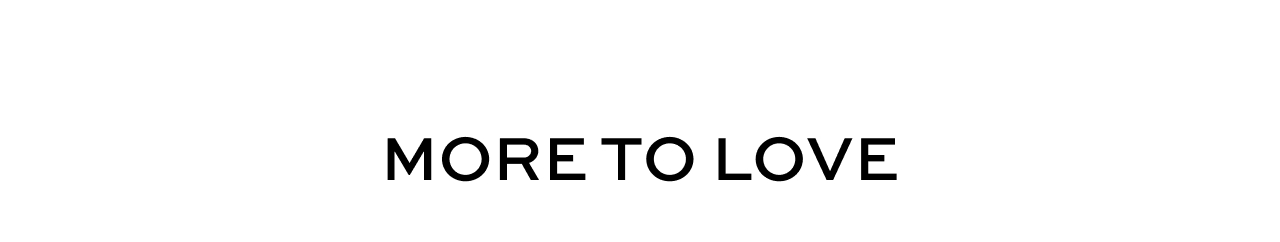 More to Love