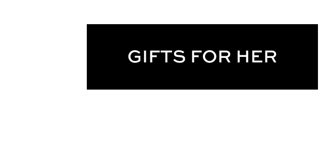 Gifts For Her