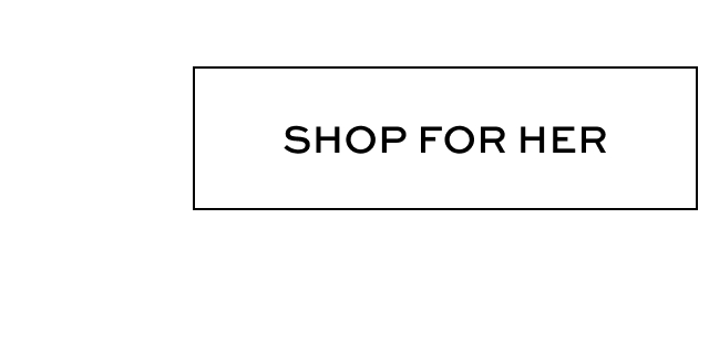 Shop For Her
