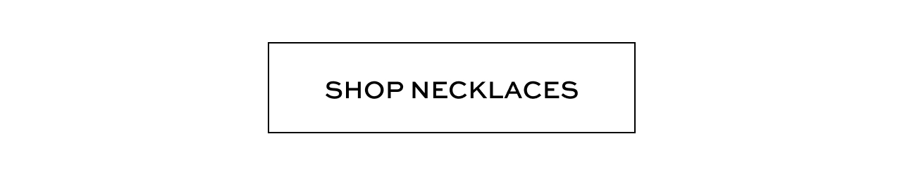Shop Necklaces