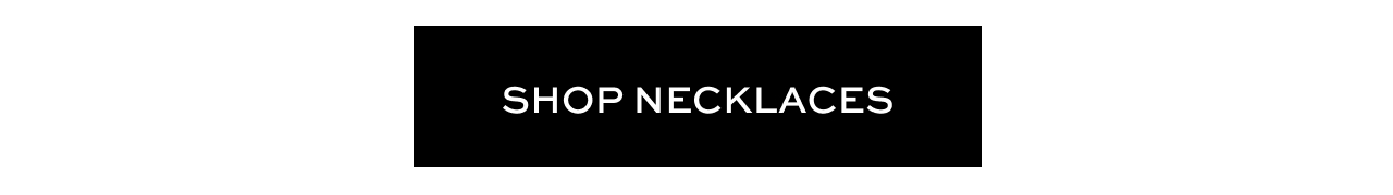 Shop Necklaces