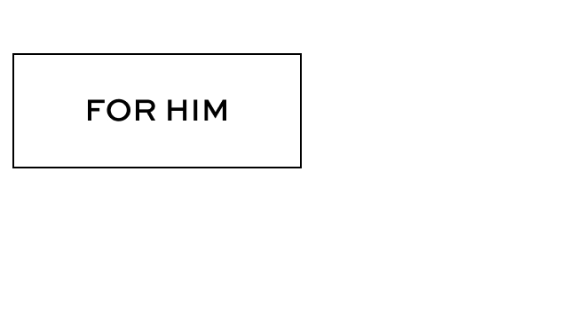 For Him