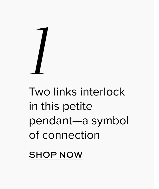 Two links interlock in this petite pendant—a symbol of connection
