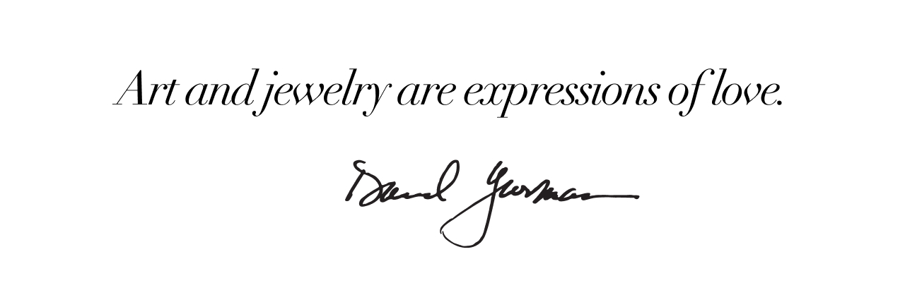 Art and jewelry are expressions of love.