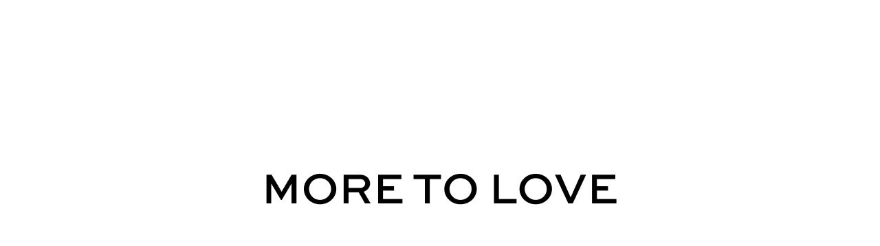 More to Love
