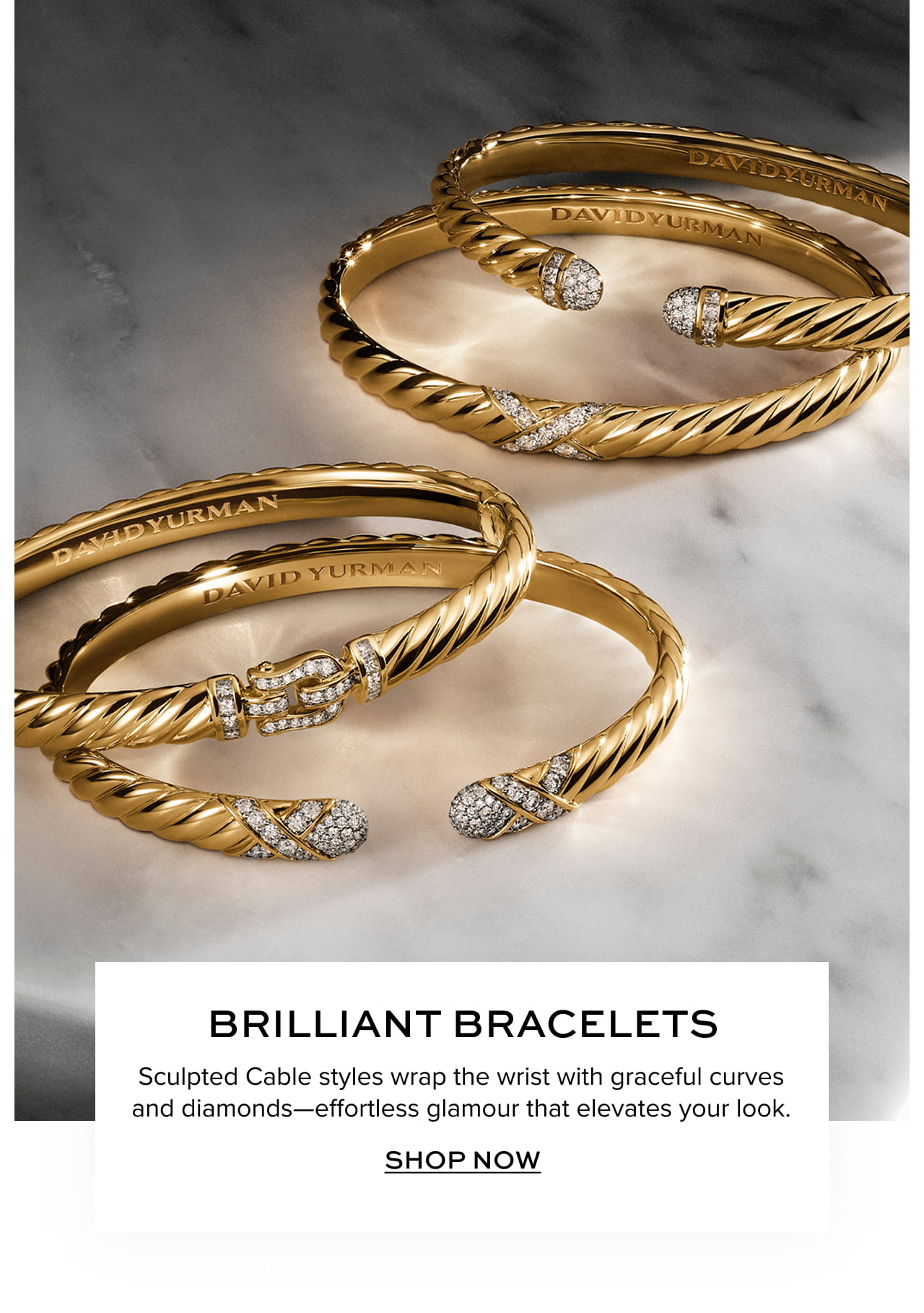 Brilliant Bracelets Sculpted Cable styles wrap the wrist with graceful curves and diamonds—effortless glamour that elevates your look.