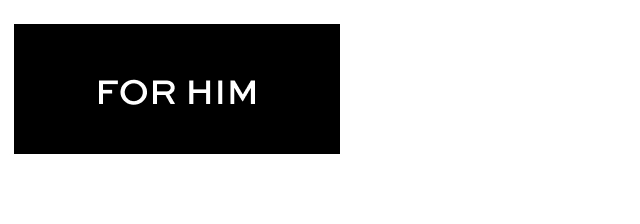 For Him