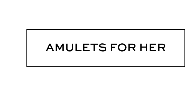 Amulets for Her