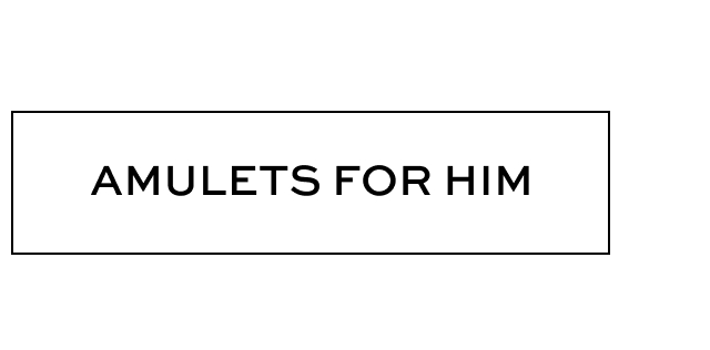 Amulets for Him