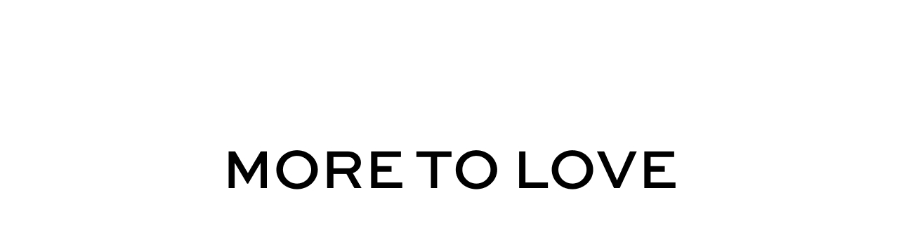 More to Love