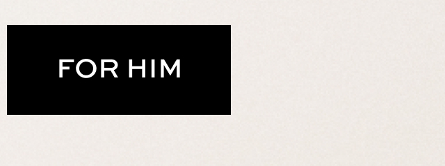 For Him