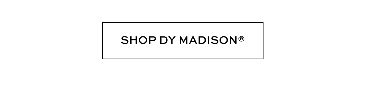 Shop DY Madison