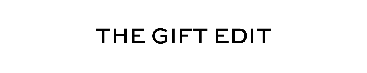 The Gift Edit
