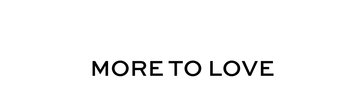 More to Love