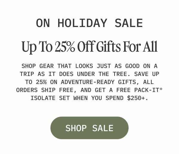 Up To 25% Off Gifts For All