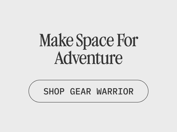 Make Space For Adventure