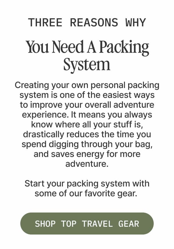 You Need A Packing System