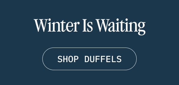 Winter Is Waiting