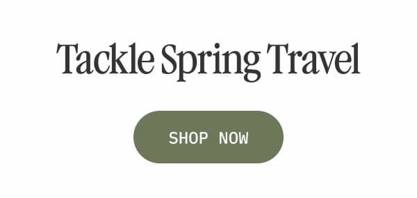 Tackle Spring Travel