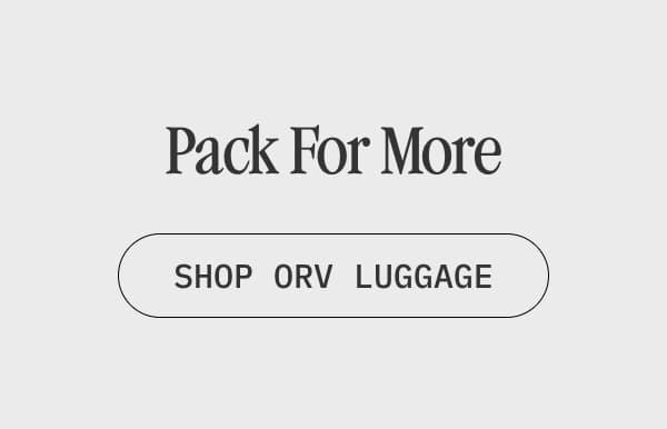 Pack For More