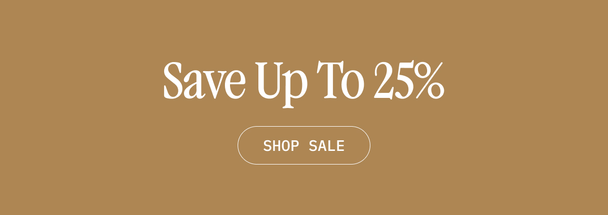 Save Up to 25%