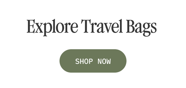 Explore Travel Bags